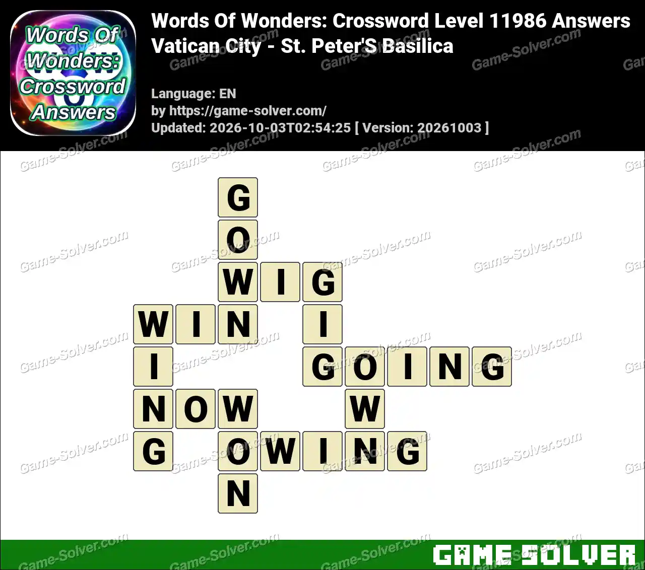 Words Of Wonders: Crossword Level 11986 Answers – Vatican City – St. Peter’S Basilica